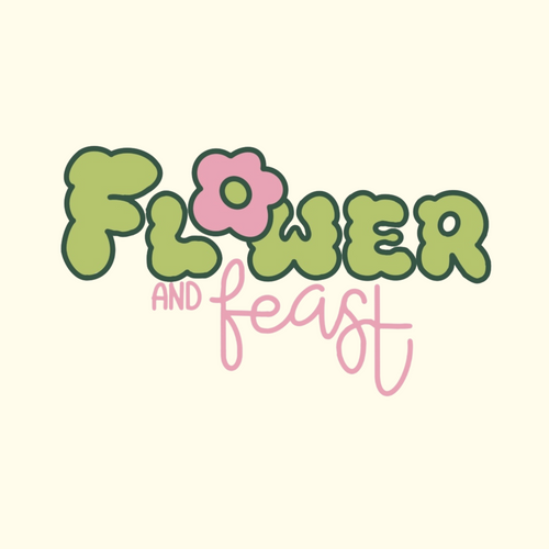 Flower and Feast Co